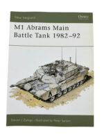 US Army M1 Abrams Main battle Tank 1982 to 92 Osprey New Vanguard No 2 New Softcover Reference Book US Army M1 Abrams Main battle Tank 1982 to 92 Osprey New Vanguard No 2 New Softcover Reference Book