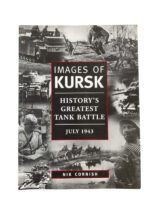WW2 German Images of Kursk History's Greatest Tank Battle July 1943 Used Softcover Reference Book