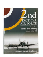 WW2 British RAF 2nd Tactical Air Force Vol 3 From the Rhine to Victory New Hardcover Reference Book