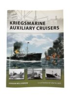 WW2 German Kriegsmarine Auxiliary Cruisers Osprey New Vanguard No 156 New Softcover Reference Book