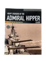 WW2 German Heavy Cruisers of the  Admiral Hipper Class Warships of the Kriegsmarine New Softcover Reference Book