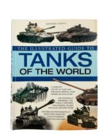 US British German The Illustrated Guide to Tanks of the World Used Softcover Reference Book
