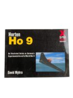 WW2 German Luftwaffe Horten Ho 9 X Planes of the Third Reich Series Used Softcover Reference Book