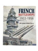 French Battleships 1922 to 1956 John Jordan and Robert Dumas New Hardcover Reference Book