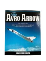 Canadian RCAF The Avro Arrow Story of the Great Canadian Cold War Used Softcover Reference Book Canadian RCAF The Avro Arrow Story of the Great Canadian Cold War Used Softcover Reference Book