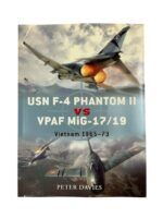 US Vietnam USN F-4 Phantom 2 VS VPAF MiG-17/19 Osprey Duel 23 Used Softcover Reference Book