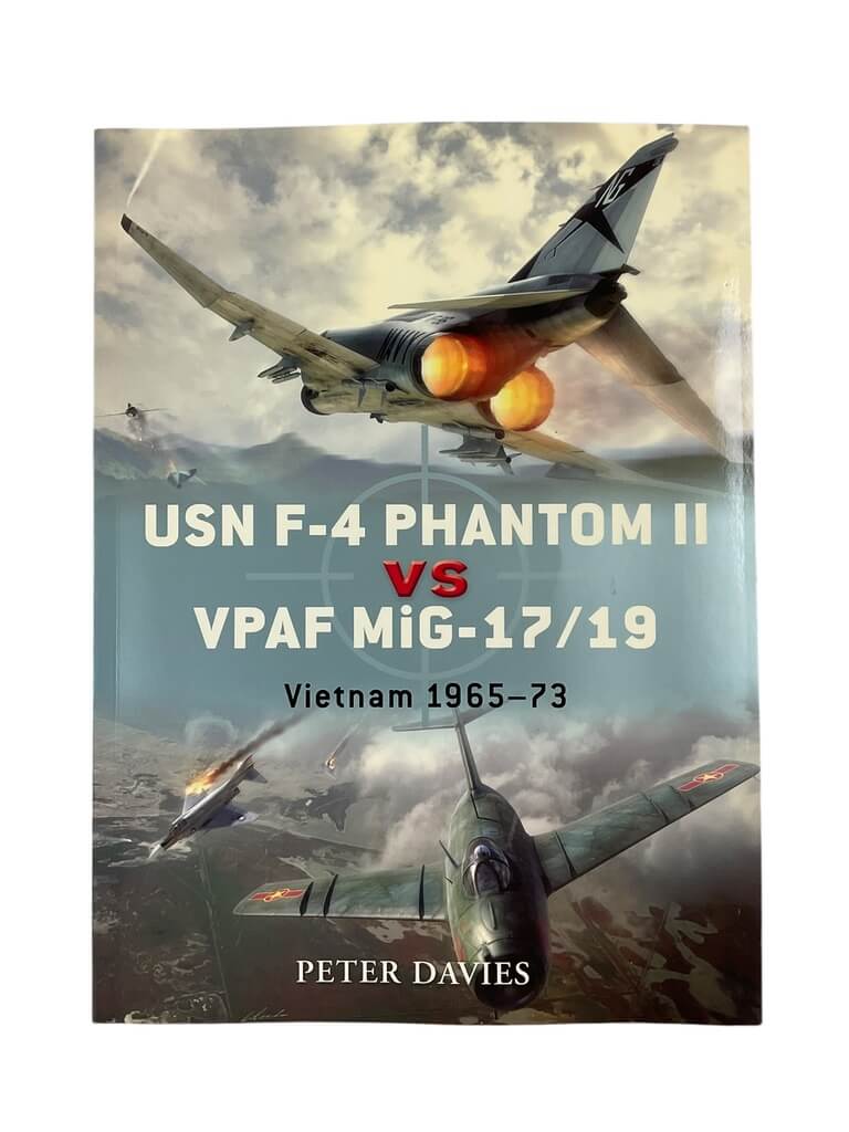 US Vietnam USN F-4 Phantom 2 VS VPAF MiG-17/19 Osprey Duel 23 Used Softcover Reference Book US Vietnam USN F-4 Phantom 2 VS VPAF MiG-17/19 Osprey Duel 23 Used Softcover Reference Book