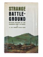 Canadian Army Korean War Strange Battleground Used Softcover Reference Book Canadian Army Korean War Strange Battleground Used Softcover Reference Book