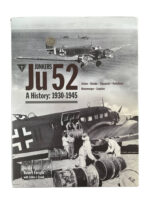 WW2 German Luftwaffe Junkers Ju 52 A History 1903 to 1945 No 26 New Hardcover Reference Book