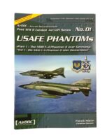 US USAFE Phantoms AirDOC Post WW2 Combat Aircraft Series No 1 New Softcover Reference Book