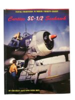 US USN Navy Curtiss SC-1/2 Seahawk Naval Fighters No 38 Used Softcover Reference Book US USN Navy Curtiss SC-1/2 Seahawk Naval Fighters No 38 Used Softcover Reference Book