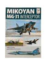 Russian Soviet Mikoyan MiG-31 Interceptor Flight Craft No 8 New Softcover Reference Book Russian Soviet Mikoyan MiG-31 Interceptor Flight Craft No 8 New Softcover Reference Book