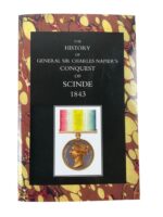 British The History of General Sir Charles Napier's Conquest of Scinde 1843 New Hardcover Reference Book British The History of General Sir Charles Napier's Conquest of Scinde 1843 New Hardcover Reference Book