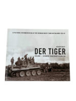 WW2 German Der Tiger Vol 1 Schwere Panzerabteilung 501 New Hardcover Reference Book