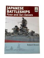 WW2 Japanese Battleships Fuso and Ise Classes Ship Craft No 24 New Softcover Reference Book