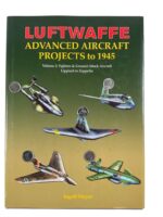 WW2 German Luftwaffe Advanced Aircraft Projects to 1945 Vol 2 New Hardcover Reference Book