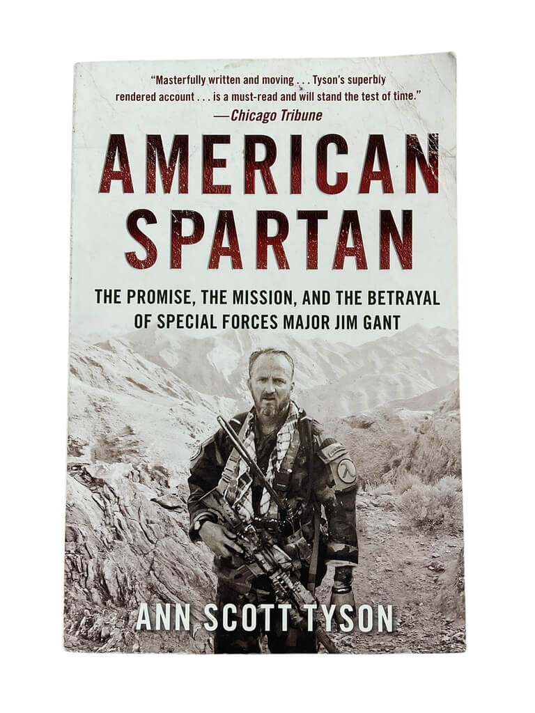 US American Spartan Special Forces Major Jim Gant Used Softcover Reference Book US American Spartan Special Forces Major Jim Gant Used Softcover Reference Book