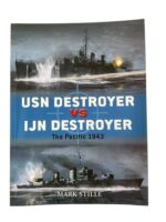 WW2 US Japanese USN Destroyer VS IJN Destroyer Osprey Duel No 48 New Softcover Reference Book