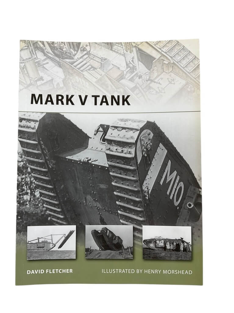 WW1 British BEF Mark 5 Tank Osprey New Vanguard No 178 New Softcover Reference Book WW1 British BEF Mark 5 Tank Osprey New Vanguard No 178 New Softcover Reference Book