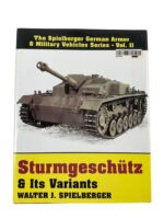 WW2 German Sturmgeschutz and Its Variants Spielberger Armor and Vehicles Series Vol 2 New Hardcover Reference Book