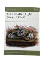 US M24 Chaffee Light Tank 1943 to 85 Osprey New Vanguard No 77 New Softcover Reference Book US M24 Chaffee Light Tank 1943 to 85 Osprey New Vanguard No 77 New Softcover Reference Book