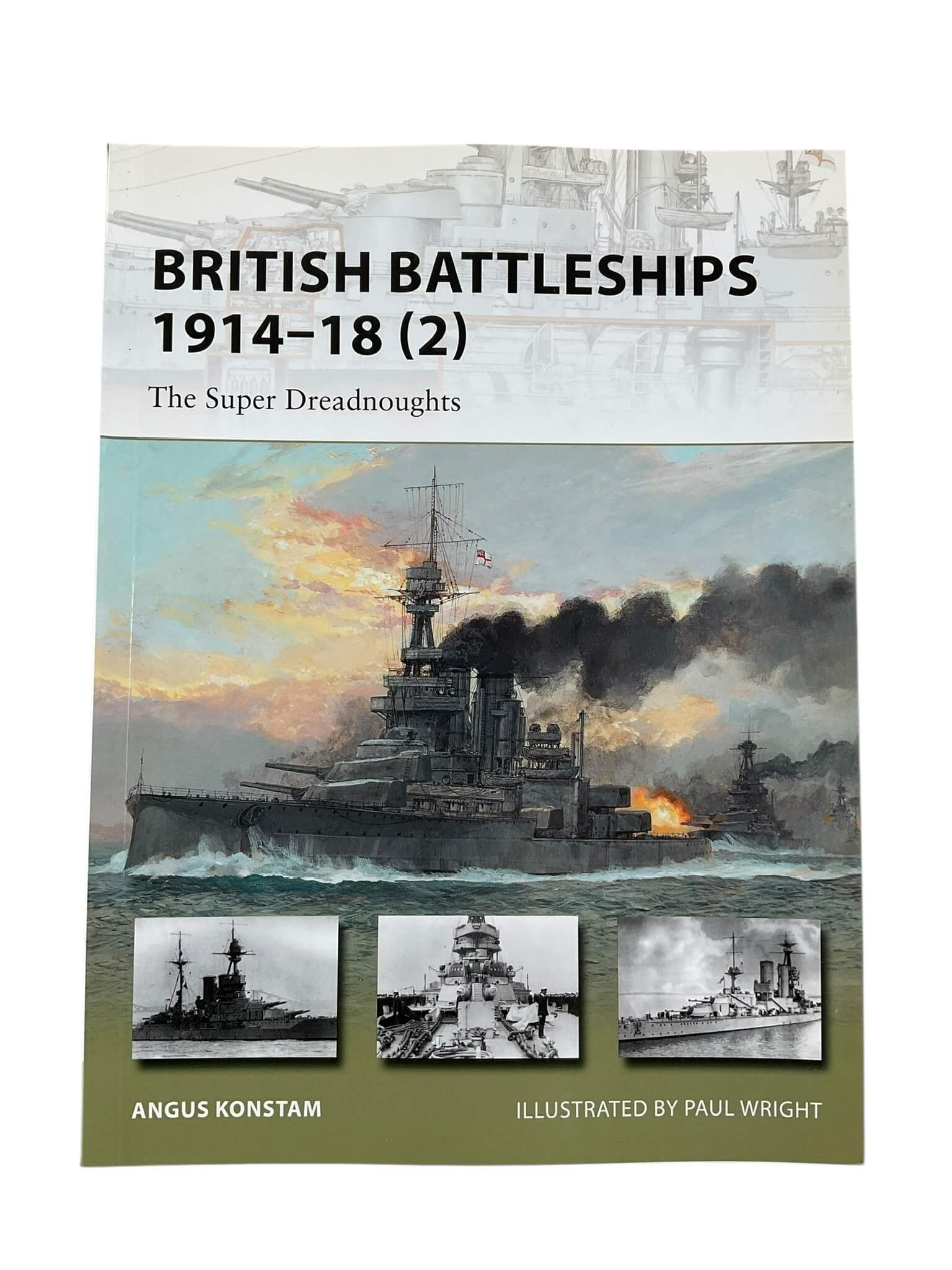 WW1 British RN Navy Battleships 1914 to 18 (2) Osprey New Vanguard No 204 New Softcover Reference Book WW1 British RN Navy Battleships 1914 to 18 (2) Osprey New Vanguard No 204 New Softcover Reference Book