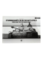 WW2 German Sturmgeschutz 3 On The Battlefield Photobook Series Vol 2 New Hardcover Reference Book