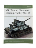 US M4 (76mm) Sherman Medium Tank 1943 to 65 Osprey New Vanguard New Softcover Reference Book