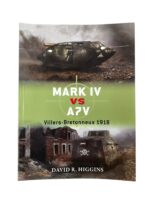 WW1 British German Mark 4 VS A7V Villers-Bretonneux 1918 Osprey Duel 49 Used Softcover Reference Book