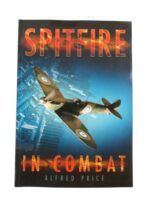 WW2 British RAF Spitfire in Combat Used Softcover Reference Book