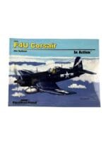 WW2 US USN USMC F4U Corsair In Action Squadron Signal Issue 10220 Used Softcover Reference Book