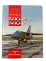 Russian Soviet Mikoyan MiG-23 and MiG-27 New Hardcover Reference Book