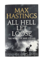 WW2 US British All Hell Let Loose The World at War Max Hastings Used Softcover Reference Book