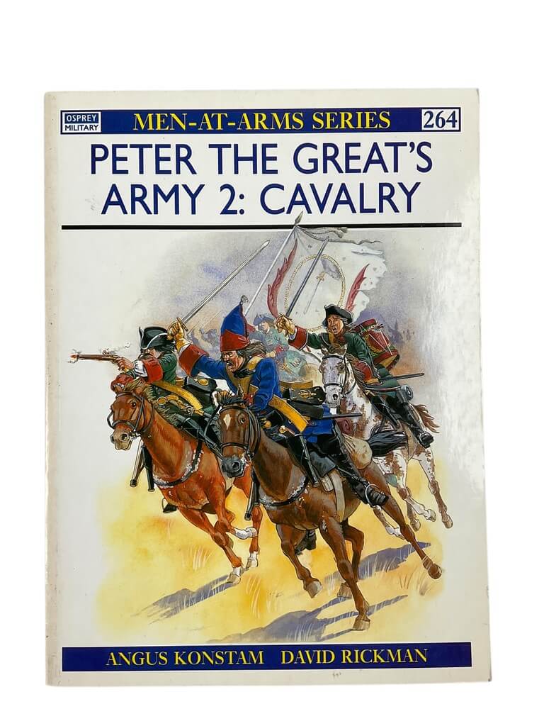 Peter The Great's Army 2 Cavalry Osprey Men At Arms Series No 264 Used Softcover Reference Book Peter The Great's Army 2 Cavalry Osprey Men At Arms Series No 264 Used Softcover Reference Book