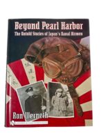 WW2 Japanese Beyond Pearl Harbor Untold Stories of Japan's Naval Airmen New Hardcover Reference Book