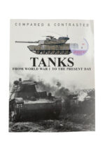 WW1 WW2 US British German Tanks From World War 1 to the Present Day Used Softcover Reference Book
