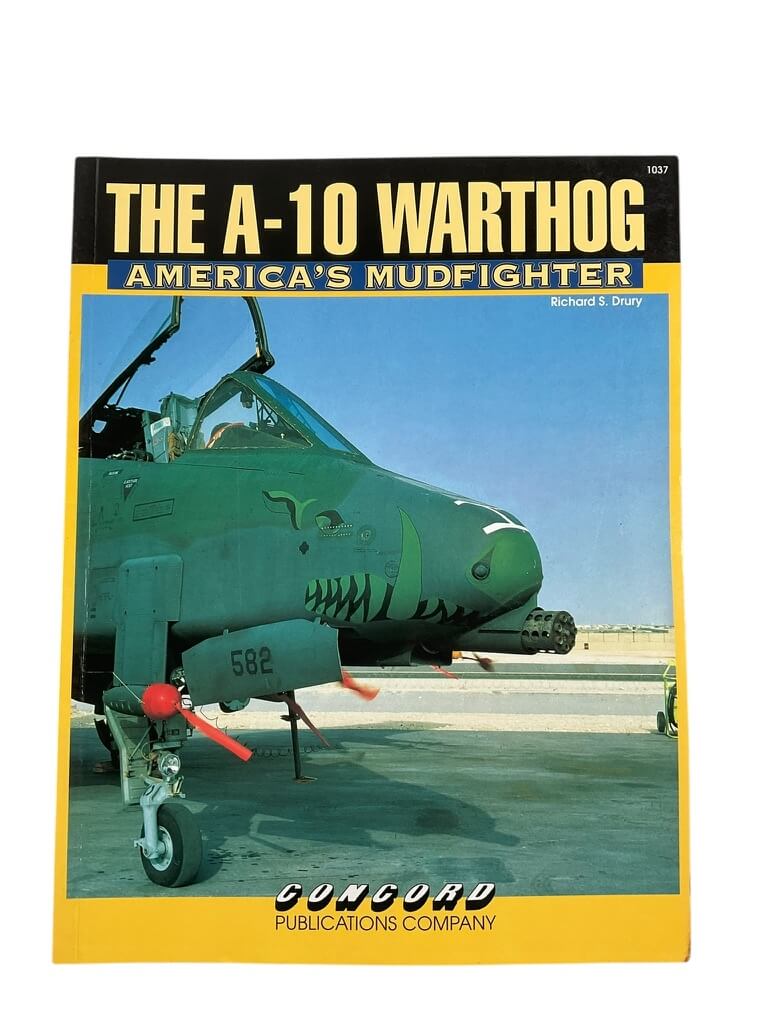 US USAF The A-10 Warthog America's Mudfighter Concord Issue 1037 Used Softcover Reference Book US USAF The A-10 Warthog America's Mudfighter Concord Issue 1037 Used Softcover Reference Book