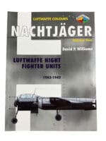 WW2 German Nachtjager Vol 2 Luftwaffe Night Fighter Units 1943 to 1945 New Softcover Reference Book