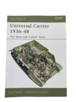 WW2 British Universal Carrier 1939 to 48 Osprey New Vanguard No 110 New Softcover Reference Book