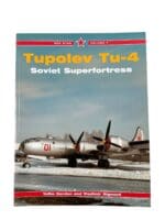 Russian Soviet Tupolev Tu-4 Soviet Superfortress Red Star Vol 7 New Softcover Reference Book Russian Soviet Tupolev Tu-4 Soviet Superfortress Red Star Vol 7 New Softcover Reference Book