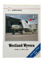 British RN Navy Westland Wyvern 4+ Publication New Softcover Reference Book British RN Navy Westland Wyvern 4+ Publication New Softcover Reference Book