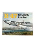 US USAF B-47 Stratojet In Action Squadron Signal Aircraft No 28 Used Softcover Reference Book