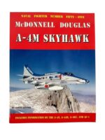 US USMC McDonnell Douglas A-4M Skyhawk Naval Fighter No 55 New Softcover Reference Book