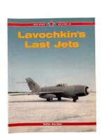 Russian Soviet Lavochkin's Last Jets Red Star Vol 32 New Softcover Reference Book