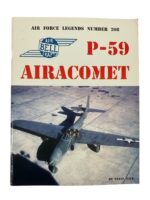 US USAF P-59 Airacomet Air Force Legends No 208 New Softcover Reference Book