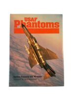 US USAF Phantoms Tactics, Training and Weapons Used Hardcover Reference Book
