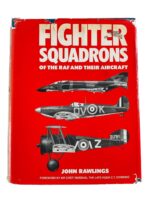 WW1 WW2 British RAF Fighter Squadrons of the RAF and Their Aircraft Used Hardcover Reference Book