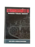 WW2 German Sturmgeschutz 3 Vol 1 Development Production Deployment New Hardcover Reference Book
