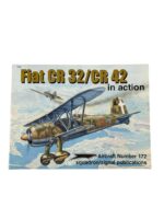 WW2 Italian Air Force Fiat CR 32/CR 42 In Action Squadron Signal Aircraft No 172 Used Softcover Reference Book