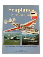 US British Canadian Seaplanes and Flying Boats Used Hardcover Reference Book